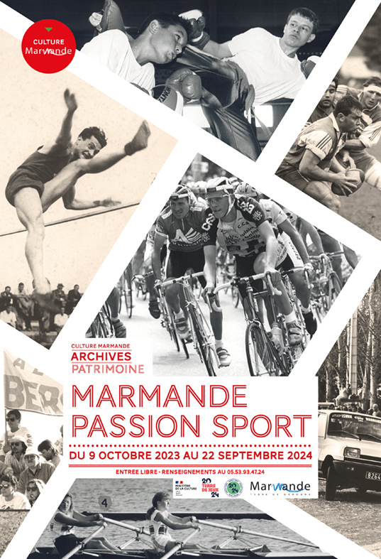 Exposition "Marmande Passion Sport" aux Archiv ...