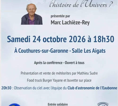 Conférence d'astronomie - "Que savons-nous de l'Univers ? par Marc Lachièze-Rey