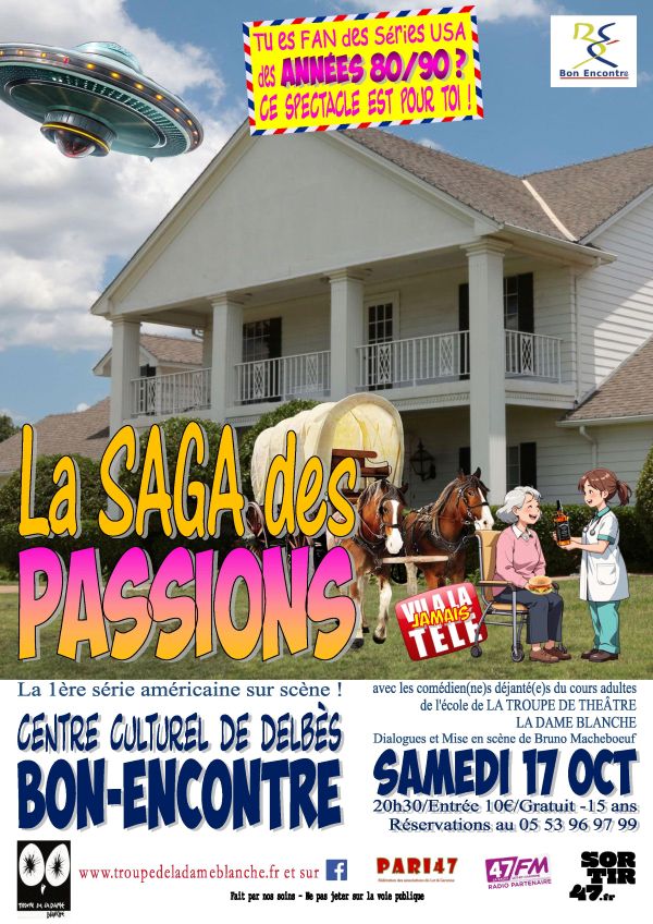 LA SAGA DES PASSIONS - Crédit: Troupe de la Dame Blanche | CC BY-NC-ND 4.0