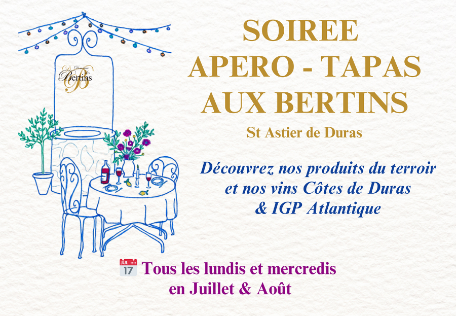 Soirées Apéro-Tapas aux Bertins