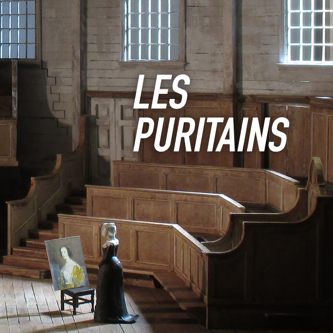 Opéra : Les Puritains