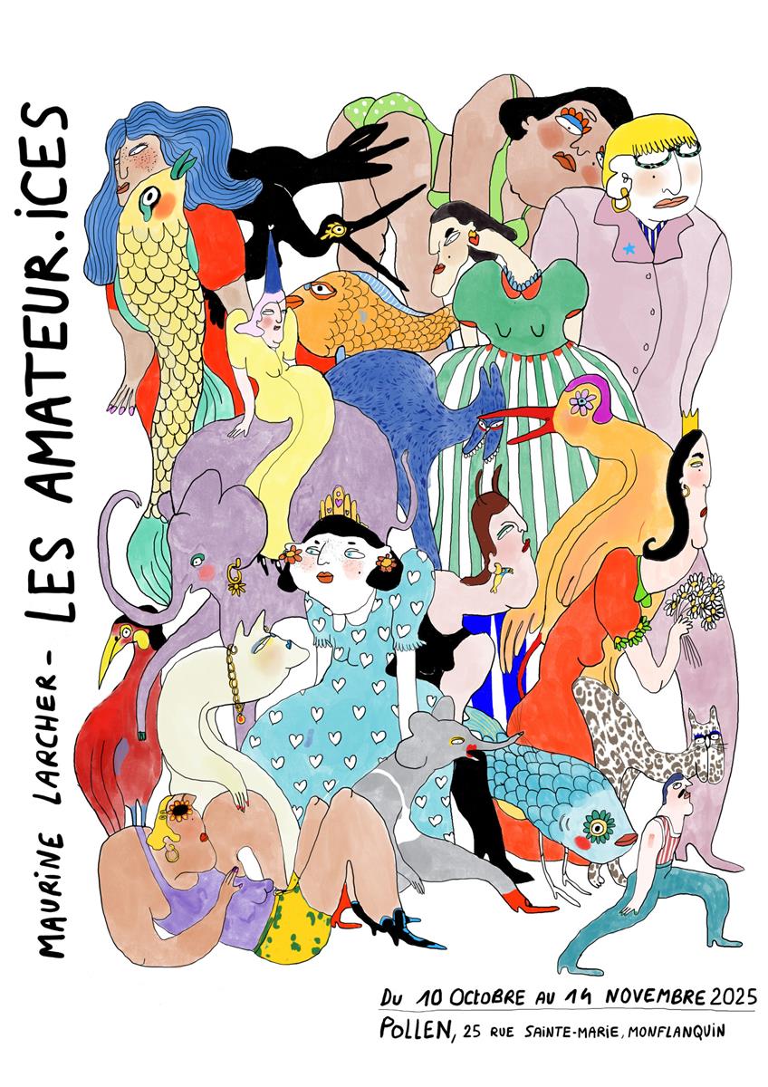 Exposition de Maurine Larcher - Les Amateur.ices