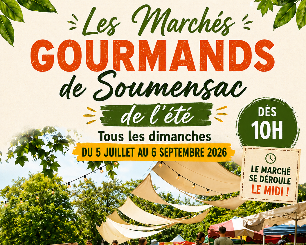 Les Marchés Gourmands de Soumensac de l'été