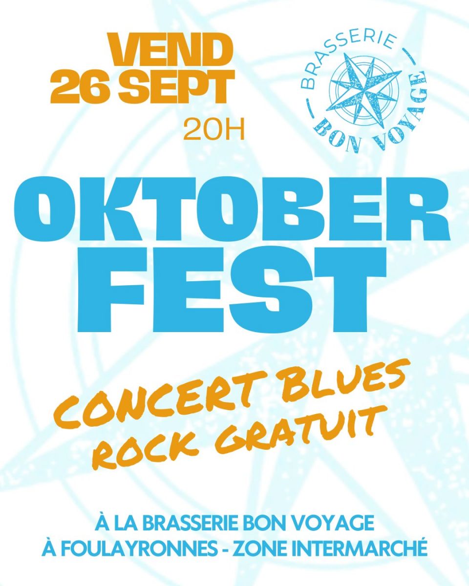CONCERT Gratuit Blues Rock Oktoberfest à la Br ...