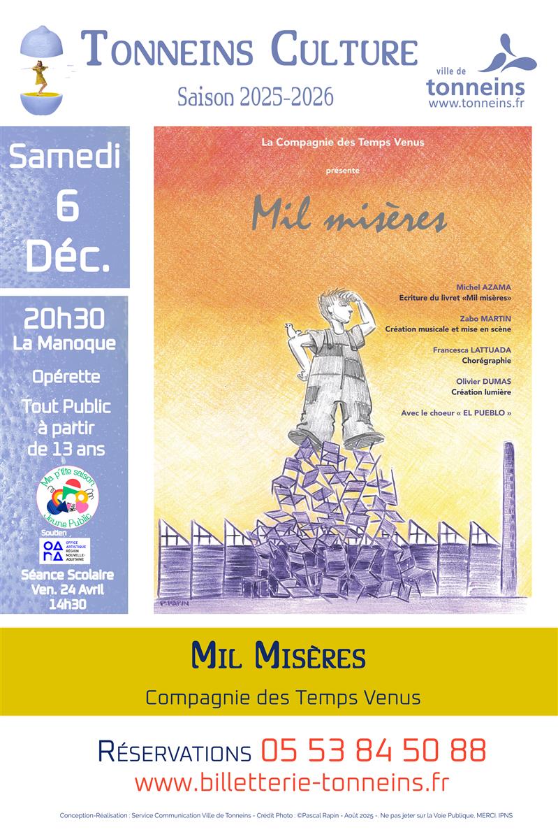 Opérette - "Mil Misères - l'opéra des oeuvriers"