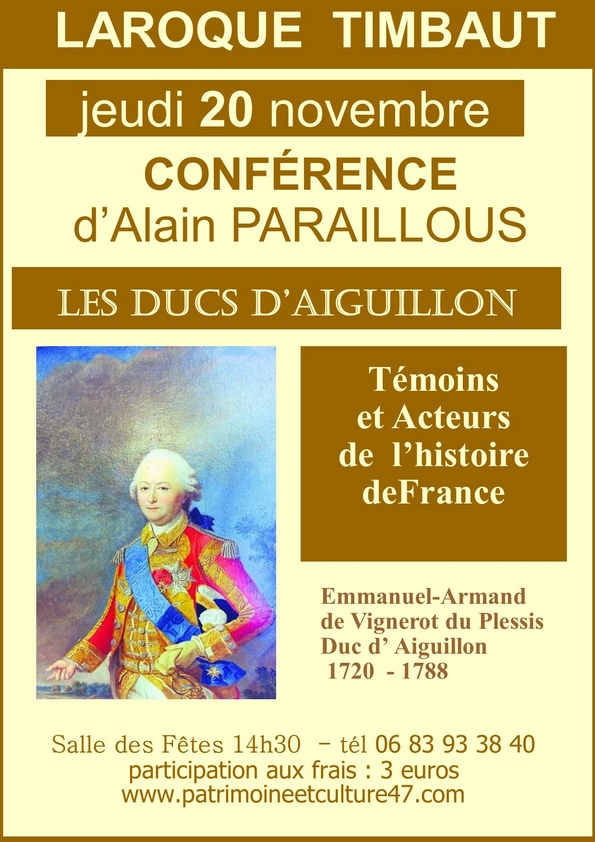 Conférence "Les Ducs d'Aiguillon, témoins et a ...