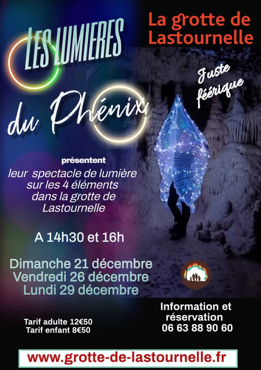 Lumières féériques dans la Grotte de Lastournelle