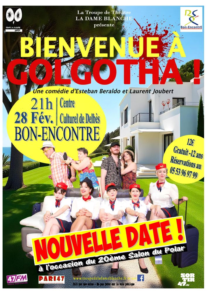 Bienvenue à Golgotha !