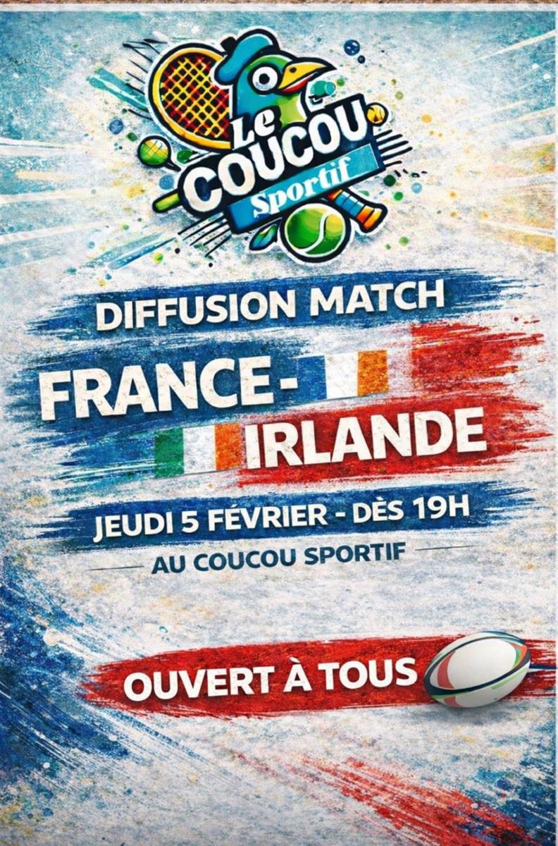 Diffusion match au Coucou Sportif : France - I ...