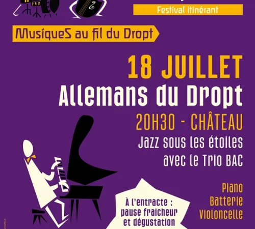 4ᵉ édition du Festival itinérant "Musiques au fil du Dropt" - Jazz sous les étoiles avec le Trio BAC