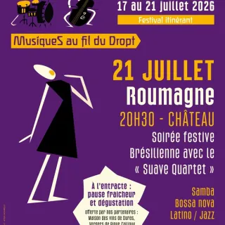 4ᵉ édition du Festival itinérant "Musiques au fil du Dropt" - Soirée festive Brésilienne avec le « Suave Quartet »