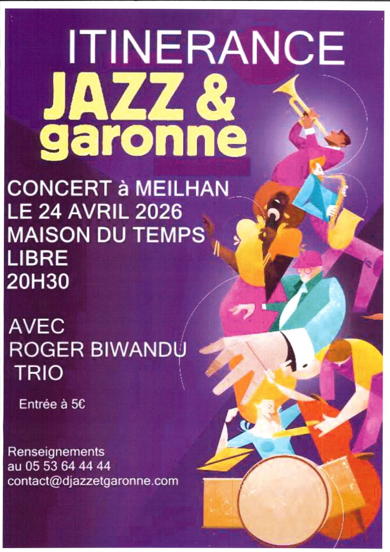 Itinérance Jazz et Garonne - Concert Jazz avec ...