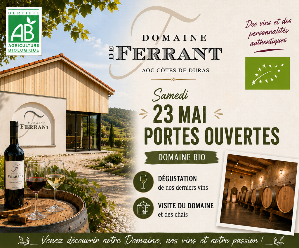 Portes ouvertes au Domaine de Ferrant