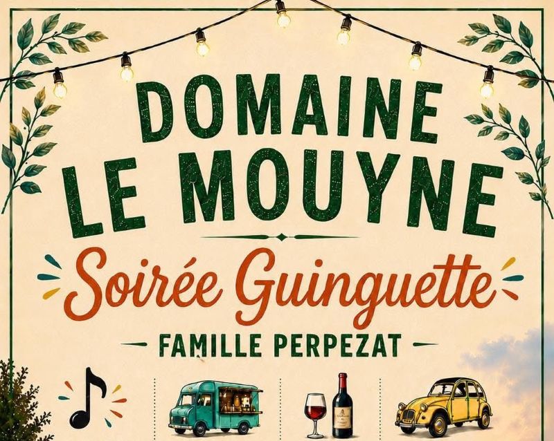 Soirée guinguette Dom ... - Crédit: Domaine Le Mouyne | CC BY-NC-ND 4.0