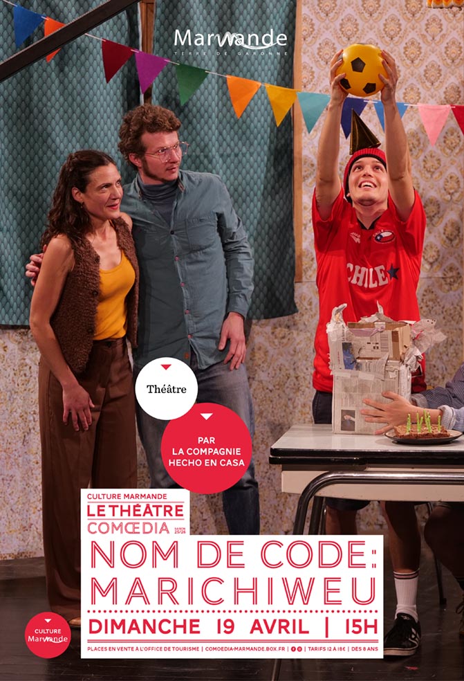 "Nom de code : Marichiweu" - Par la Cie Hecho  ...