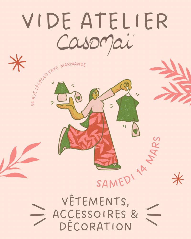Vide atelier Casomaï