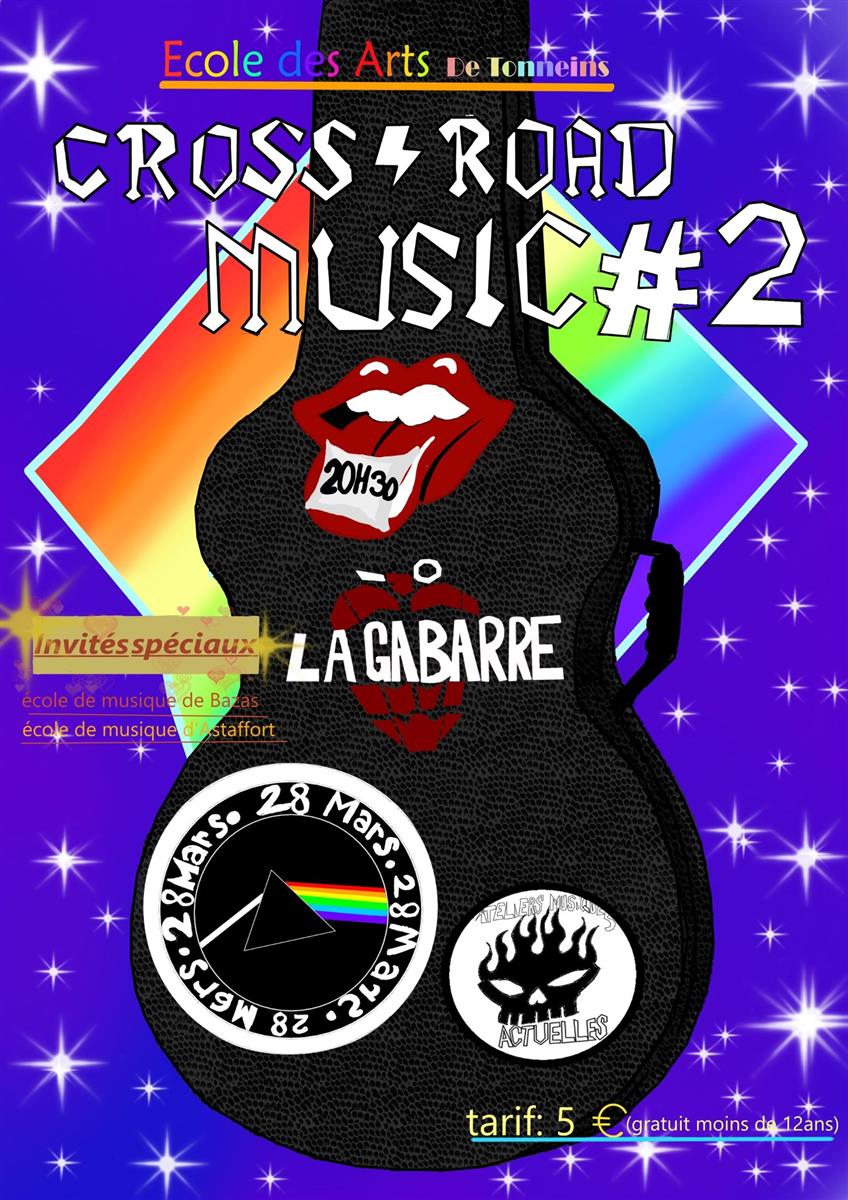 Cross Road - Music #2 par l'école des Arts de  ...