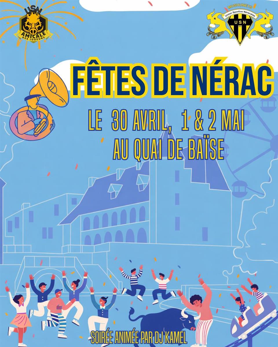 Fêtes de Nérac Bodéga de l'USN