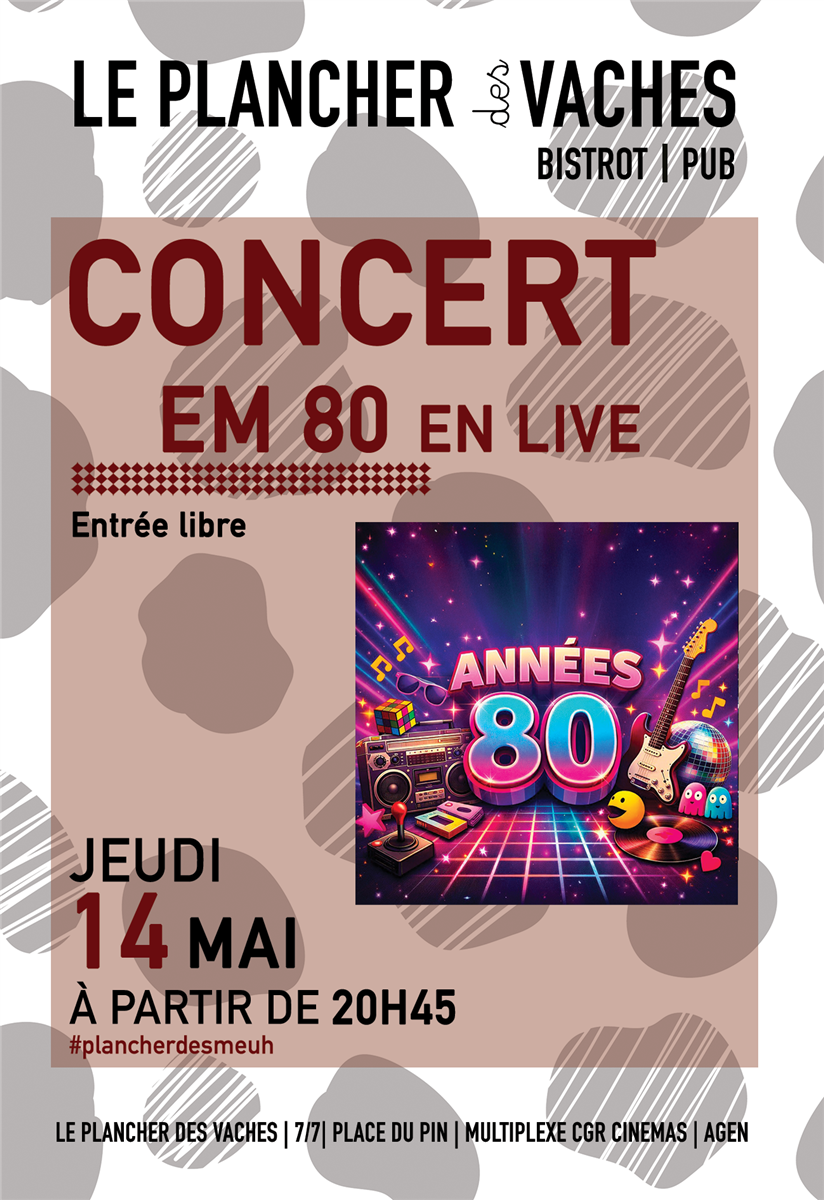 Soirée Années 80 avec EM 80