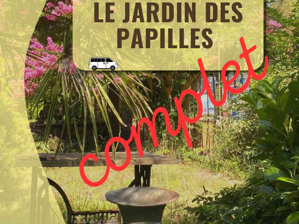 Mini-Circuit : Jardin des papilles - COMPLET