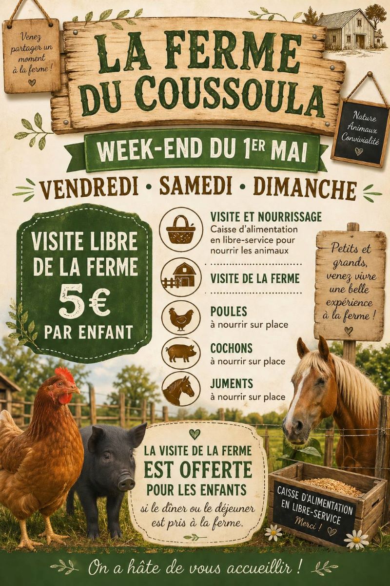 Week-End du 1er mai à la Ferme du Coussoulat