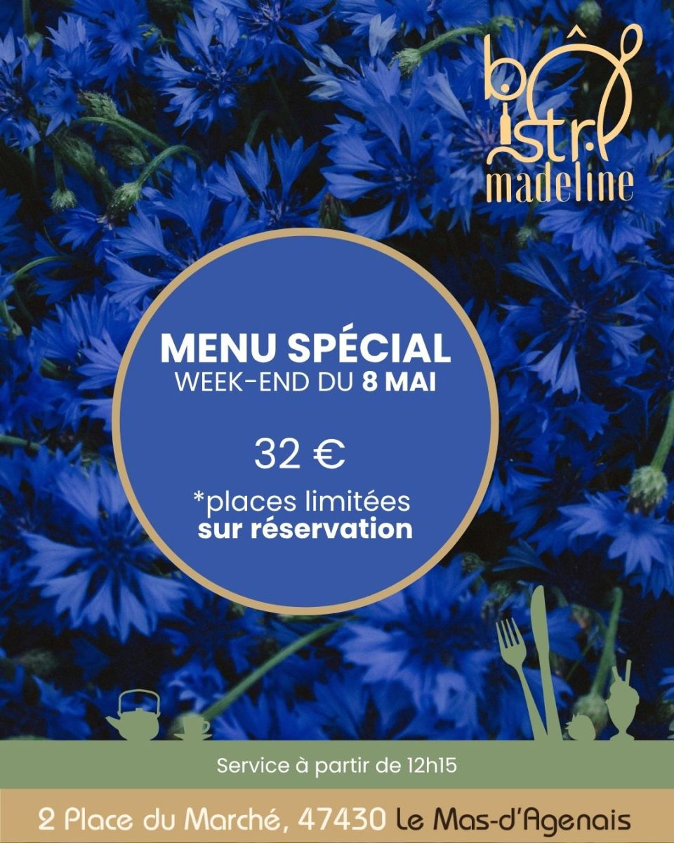 Menu du week-end du 8 Mai, Le Mas d'Agenais -  ...