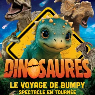 Dinosaures: Le voyage de Bumpy®, l'exposition-spectacle - Tour 2026