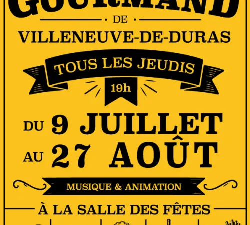 Marchés Gourmands de Villeneuve de Duras
