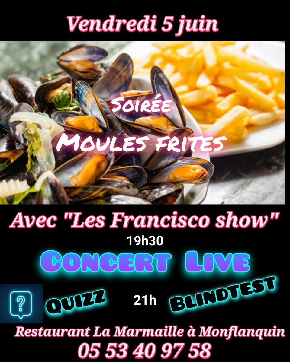 Soirée Moules-Frites animé par Les Francisco show