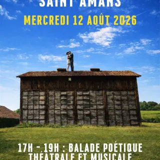 Balade poétique théâtrale et musicale dans le cadre du Festival de Saint-Amans