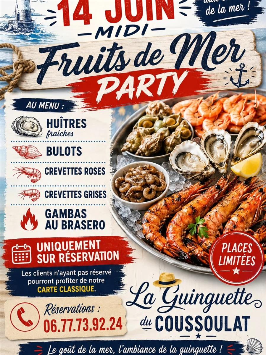 Fruits de Mer Party à la Guinguette du Coussoulat