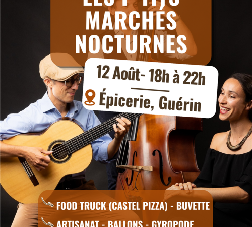Les P'tits Marchés Nocturnes