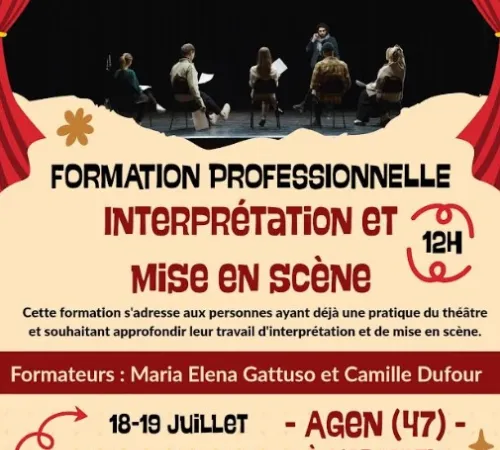 Formation professionnelle : Interprétation et mise en scène