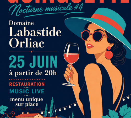 Les Nocturnes au Domaine LABASTIDE ORLIAC