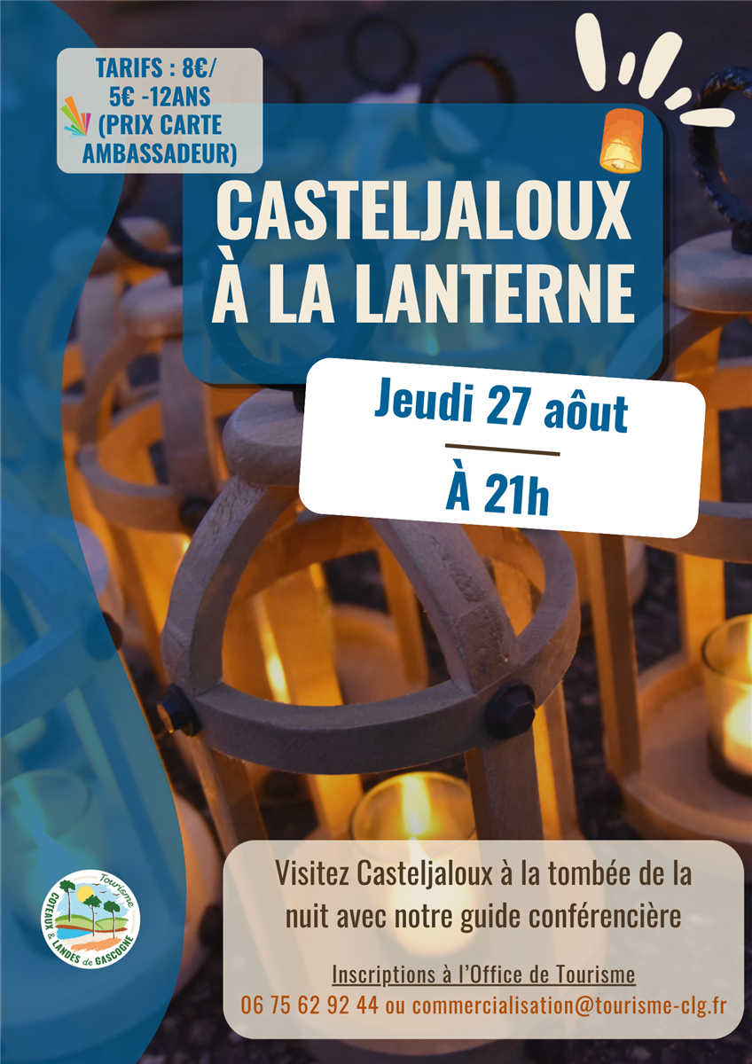 Visite de Casteljaloux à la lanterne