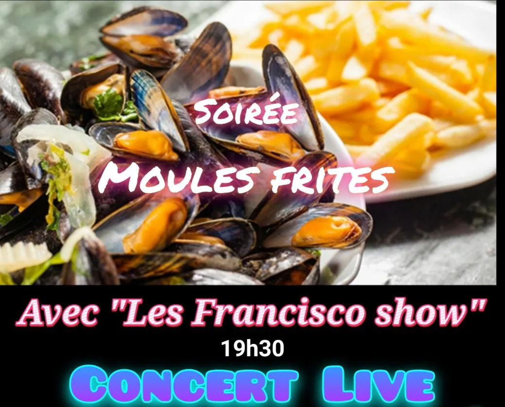 Soirée Moules-Frites ...