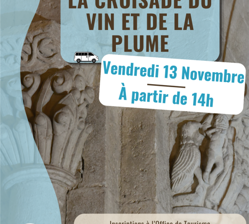 Mini-Circuit : La Croisade du Vin et de la Plume