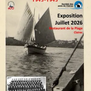 Exposition - L'École Navale à Clairac 1943 - 1945