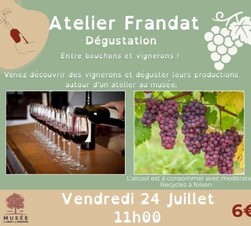 Musée du liège : Dégustation de vin avec le château du Frandat