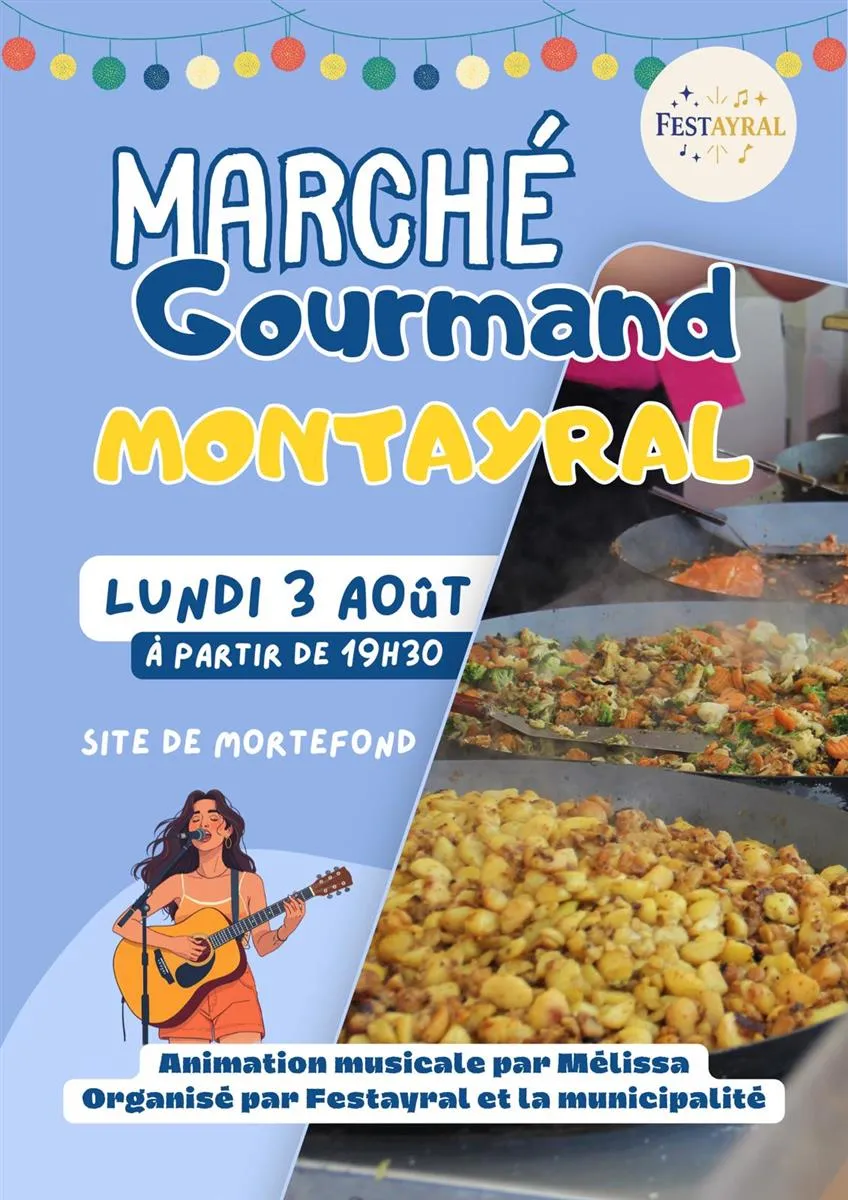 Marché gourmand de Mo ... - Crédit: ©Festayral | CC BY-NC-ND 4.0