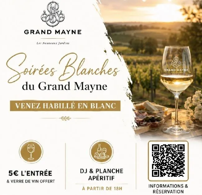 Soirée Blanche du Gra ... - Crédit: Domaine Grand Mayne | CC BY-NC-ND 4.0