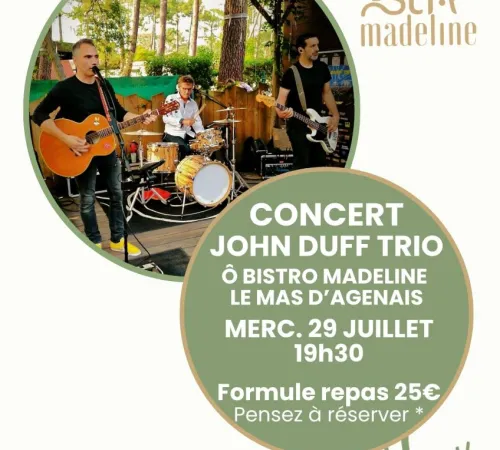Concert avec "John Duff Trio" chez Ô bistro Madeline