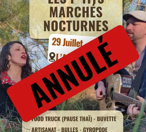Les P'tits Marchés Nocturnes - ANNULÉ