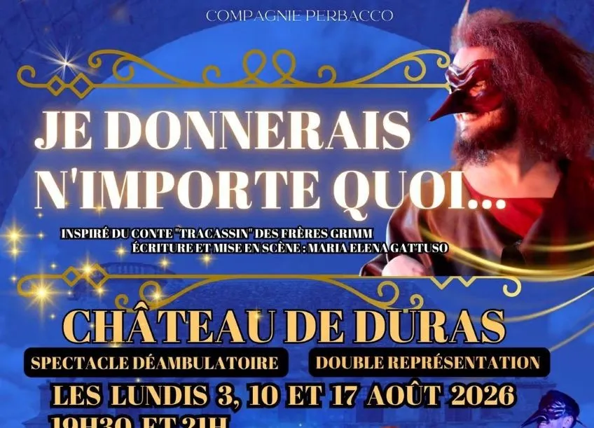 Je donnerais n'import ... - Crédit: chateau de Duras | CC BY-NC-ND 4.0