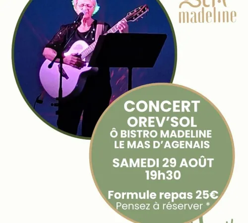 Concert Ô Bistro Madeline - Orev'Sol