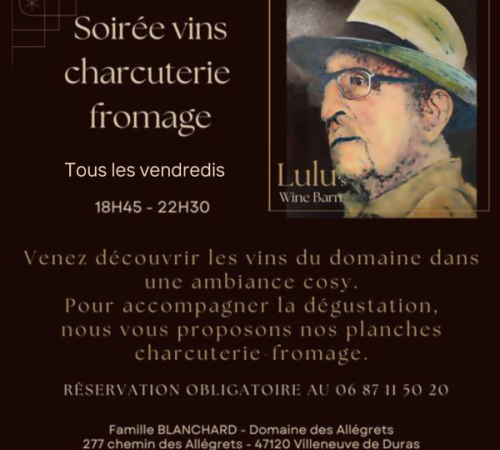 Soirée vins charcuterie et fromage au Domaine des Allégrets