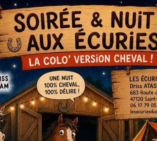 Soirée et nuit aux Écuries du Dropt