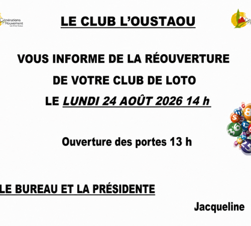 Réouverture du club de Loto