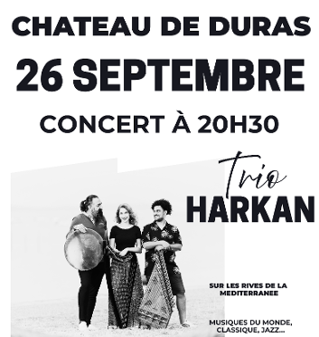 Attention changement de DATE Le chemin des Ducales Concert au château de Duras