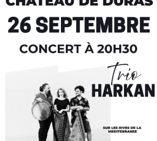 Attention changement de DATE Le chemin des Ducales Concert au château de Duras
